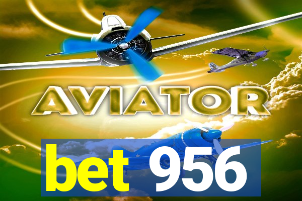 bet 956